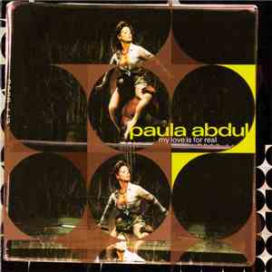 Paula Abdul - My Love Is For Real