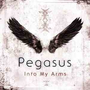 Pegasus  - Into My Arms