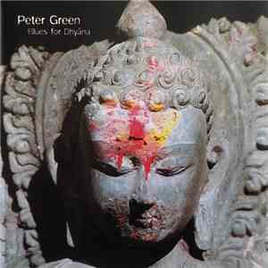 Peter Green - Blues For Dhyâna