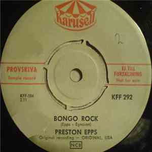 Preston Epps - Bongo Rock / Bongo Party