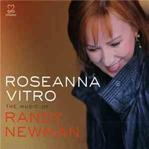 Roseanna Vitro - The Music Of Randy Newman