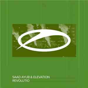 Saad Ayub & Elevation  - Revolutio