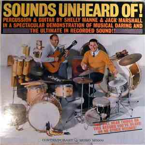 Shelly Manne & Jack Marshall - Sounds Unheard Of!