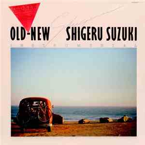 Shigeru Suzuki - Old-New