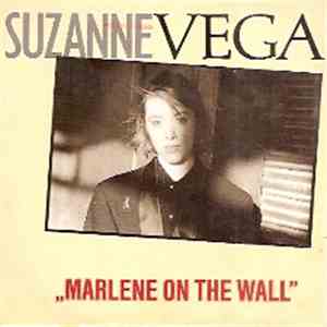 Suzanne Vega - Marlene On The Wall