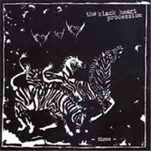 The Black Heart Procession - Three