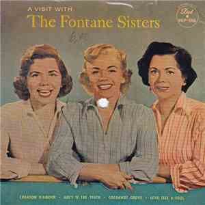 The Fontane Sisters - A Visit With The Fontane Sisters