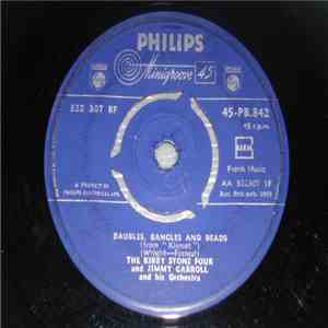 The Kirby Stone Four With Jimmy Carroll And His Orchestra - Baubles, Bangles And Beads