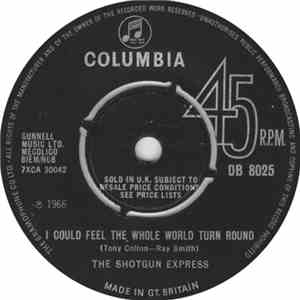 The Shotgun Express - I Could Feel The Whole World Turn Around