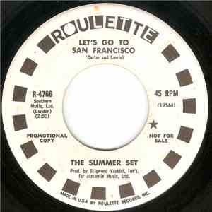 The Summer Set - Let's Go To San Francisco
