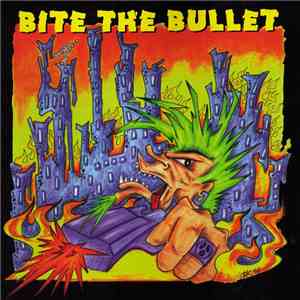 Various - Bite The Bullet