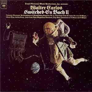 Walter Carlos - Switched-On Bach II