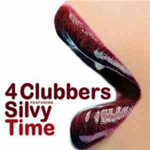 4 Clubbers Feat. Silvy - Time