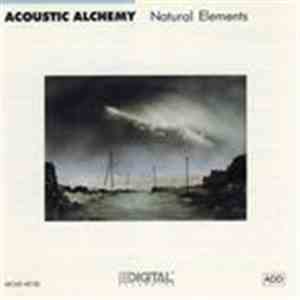 Acoustic Alchemy - Natural Elements