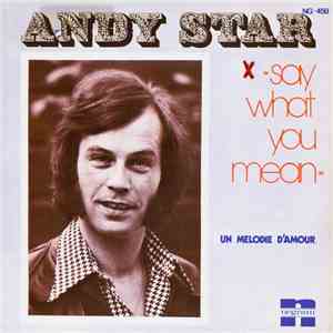 Andy Star - Say What You Mean