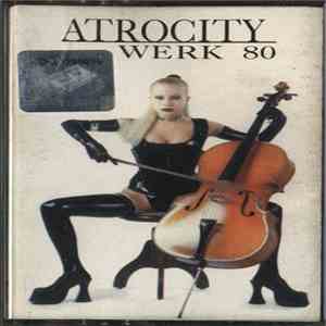 Atrocity - Werk 80