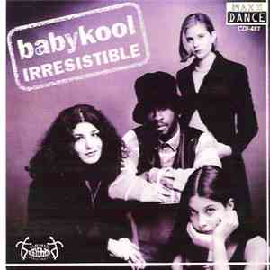 Babykool - Irresistible