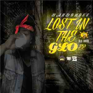 Bandomoss - Lost In The Glo