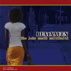 Beatxauen - The loko musik multikulti