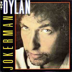 Bob Dylan - Jokerman