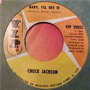 Chuck Jackson - Baby I'll Get It