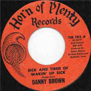 Danny Brown - Sick And Tired Of Wakin' Up Sick