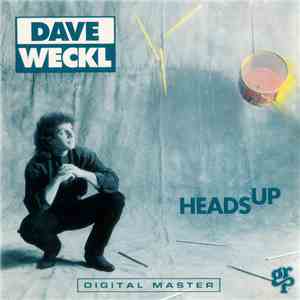 Dave Weckl - Heads Up