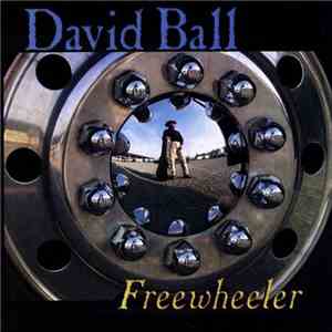 David Ball  - Freewheeler