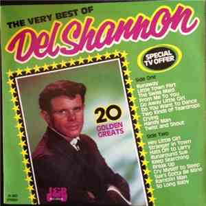 Del Shannon - The Very Best Of Del Shannon