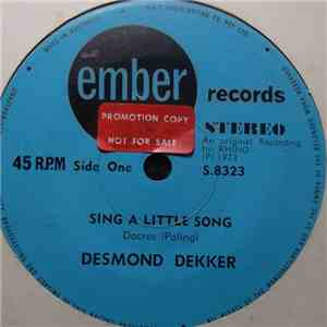 Desmond Dekker - Sing A Little Song