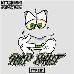 Ditta & Dumont / Nathaniel Knows - Rip Shit