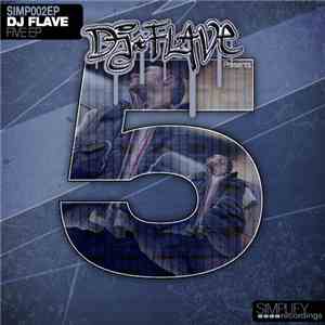 Dj Flave - 5 EP