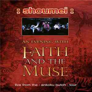 Faith And The Muse - :shoumei: An Evening With Faith And The Muse