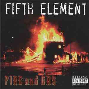 Fifth Element  - Fire And Gas