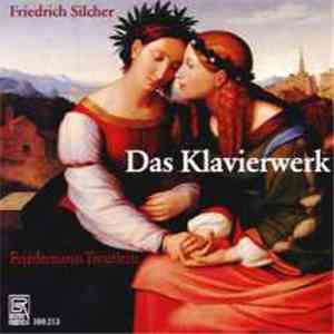 Friedrich Silcher, Friedemann Treutlein - Das Klavierwerk
