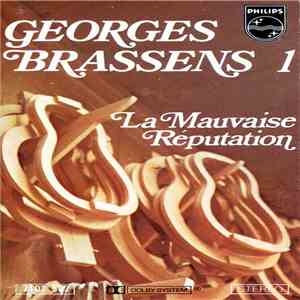 Georges Brassens - N°1 La Mauvaise Réputation