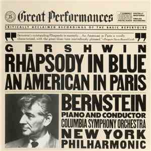 Gershwin, Leonard Bernstein - Rhapsody In Blue / An American In Paris