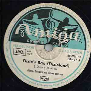 Günter Gollasch Mit Seinen Solisten - Dixie's Rag (Dixieland) / Weißt Du Was, Wir Kaufen Uns Ein Auto