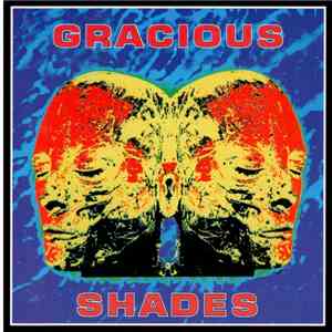 Gracious Shades - Inoculation Of The Media