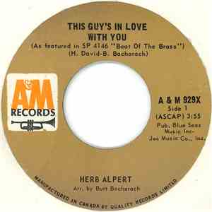 Herb Alpert / Herb Alpert & The Tijuana Brass - This Guy's In Love With You
