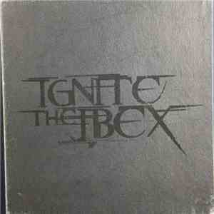 Ignite The Ibex - Ignite The Ibex