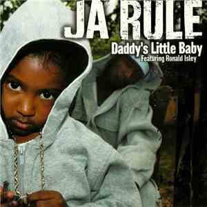 Ja Rule Feat. Ronald Isley - Daddy's Little Baby