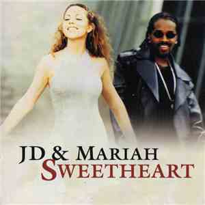 JD & Mariah - Sweetheart