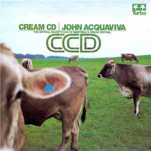 John Acquaviva - Cream CD - CCD