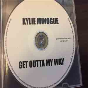 Kylie Minogue - Get Outta My Way