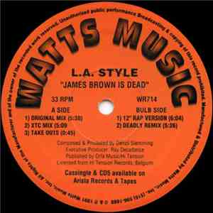 L.A. Style - James Brown Is Dead