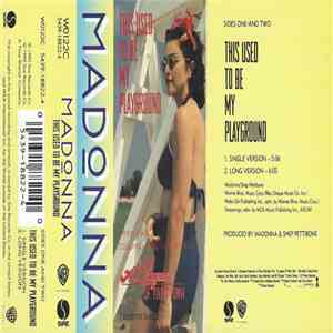 Madonna - This Used To Be My Playground