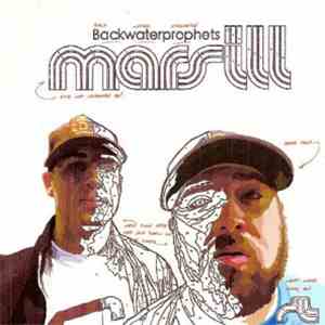 Mars Ill - Backwaterprophets