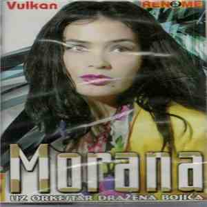 Morana  Uz Orkestar Dražena Bojića - Vulkan