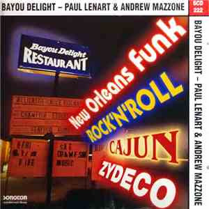 Paul Lenart & Andrew Mazzone - Bayou Delight